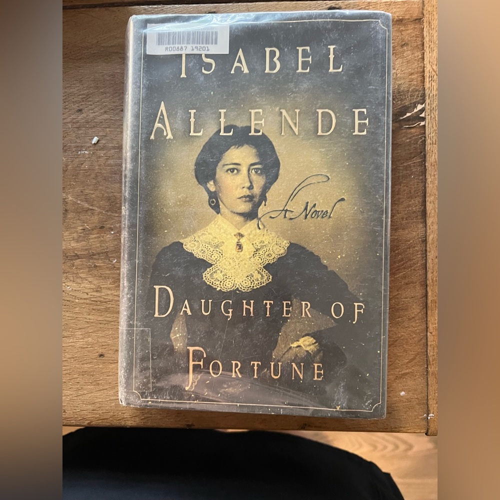 "Daughter of Fortune" by Isabel Allende 1st/1st HC/DJ 1999